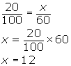 20/100 = x/60